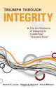 Triumph Through Integrity, Dennis K. Lucas 