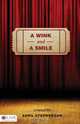 A Wink and A Smile, Anna Stephenson 