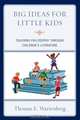 Big Ideas for Little Kids, Thomas E. Wartenberg 