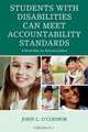 Students with Disabilities Can Meet Accountability Standards, John O