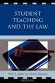 Student Teaching and the Law, Perry Alan Zirkel 