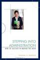 Stepping Into Administration, Thomas A. Kersten 
