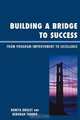 Building a Bridge to Success, Bonita Drolet 