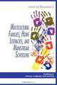 Multicultural Families, Home Literacies, and Mainstream Schooling (PB), 
