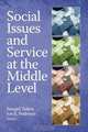 Social Issues and Service at the Middle Level (PB), 