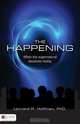 The Happening, Leonard R. Hoffman 