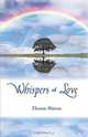 Whispers of Love, Thomas Jr. Watson 