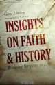 Insights on Faith & History, Gene Linzey 