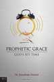 Prophetic Grace, Dr. Jonathan Doctor 