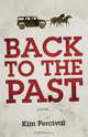 Back to the Past, Kim Percival 