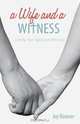 A Wife and a Witness, Joy Bowser 
