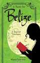 A Taste for Belize, Whitney Taylor Shaw 