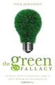 The Green Fallacy, Nick Johanson 
