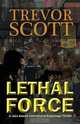 Lethal Force, Trevor Scott 