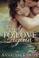 Ready To Love Again, Annalyse Knight 
