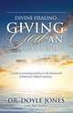 Divine Healing, Doyle Jones 