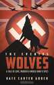 The Evening Wolves, Kate Carter Gooch 