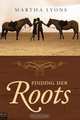 Finding Her Roots, Martha Lyons 