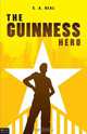 The Guinness Hero, C. A. Deal 
