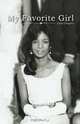 My Favorite Girl, Licia Gregory 