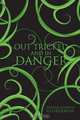 Out Tricked and In Danger, Heather Elizabeth Globerman 
