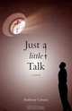 Just a Little Talk, Anthony Crescio 