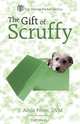 The Gift of Scruffy, T. Amos Potter 