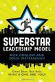 Superstar Leadership Model, Rick Conlow 