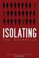 Isolating the Guerrilla, Michael F. Trevett 