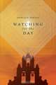 Watching for the Day, Donald Rhody 