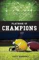 Playbook of Champions, Scott Wimberly 