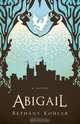 Abigail, Bethany Kohler 
