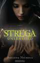 Strega Unleashed, Arianna Nichola 