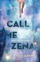 Call Me Zena, Sally Barnard 