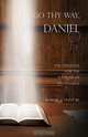 Go Thy Way, Daniel, Robert A. Jr. Hunt 