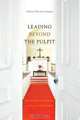 Leading Beyond the Pulpit, Sonya Privette-James 