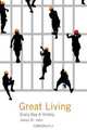 Great Living, James M. John 