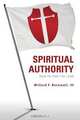 Spiritual Authority, Willard F. III Rockwell 