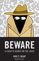 Beware, Eric T. Selby 