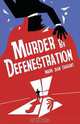 Murder by Defenestration, Mary Jean Sargent 