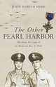 The Other Pearl Harbor, John Martin Meek 