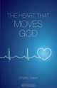 The Heart That Moves God, Shelley Dawn 