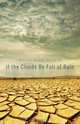 If the Clouds Be Full of Rain, Jerome Sr. Smith 