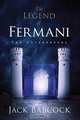 The Legend of Fermani, Jack Babcock 