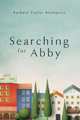 Searching for Abby, Barbara Taylor Blomquist 