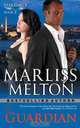 The Guardian (The Taskforce Series, Book 2), Marliss Melton 