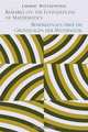 Remarks on the Foundation of Mathematics [Bemerkungen uber die Grundlagen der Mathematik], Ludwig Wittgenstein 