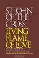 Living Flame of Love, Saint John of the Cross 