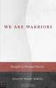 We Are Warriors, Martin Bartel 