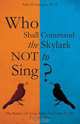 Who Shall Command the Skylark Not to Sing?, Adel Al-Atawneh 
